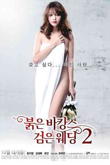 Red Vacance Black Wedding 2 Poster