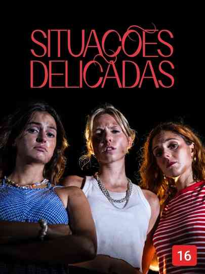 Situações Delicadas poster