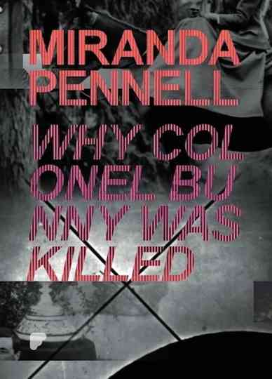 Why Colonel Bunny Was Killed Poster