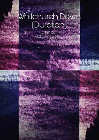 Whitchurch Down (Duration) Poster