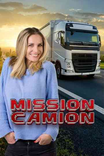 Mission Camion : C'est du lourd ! Poster