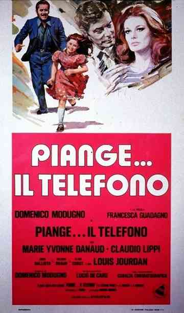 Piange… il telefono poster