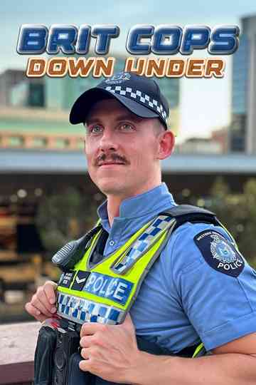Brit Cops Down Under Poster