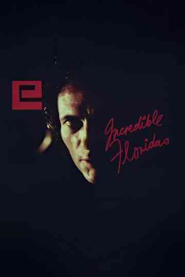 Incredible Floridas Poster