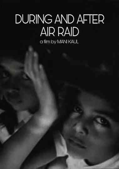 During and After Air Raid Poster