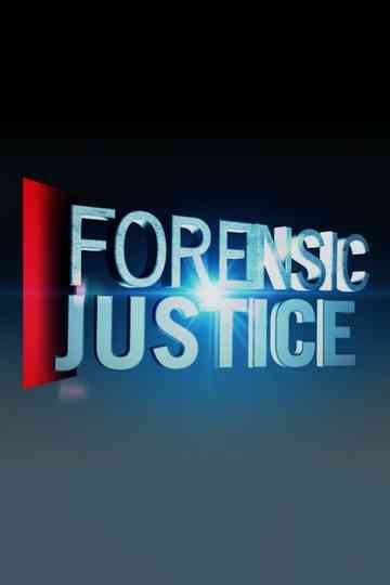 Forensic Justice Poster