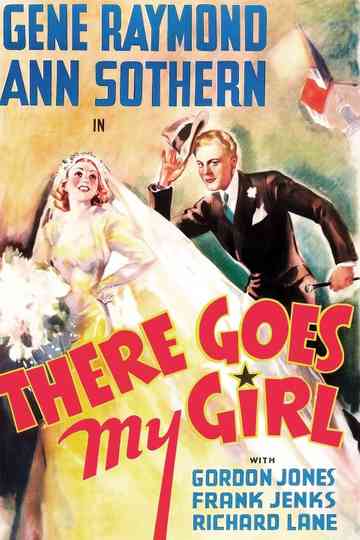 There Goes My Girl Poster
