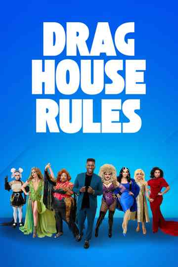 Drag House Rules Poster