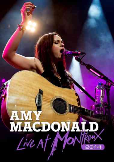 Amy Macdonald: Live in Montreux 2012 Poster