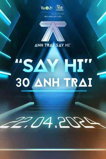 Anh Trai "Say Hi" Poster