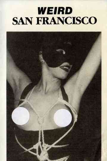 Charles Gatewoods Weird San Francisco Poster