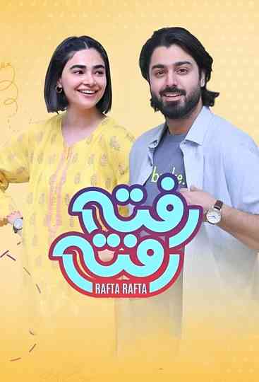 Rafta Rafta (2024) Poster