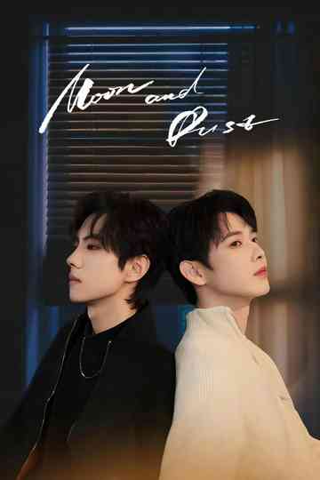 Moon and Dust Poster