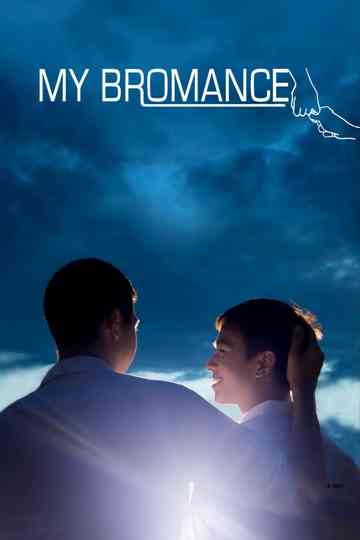 My BRomance
