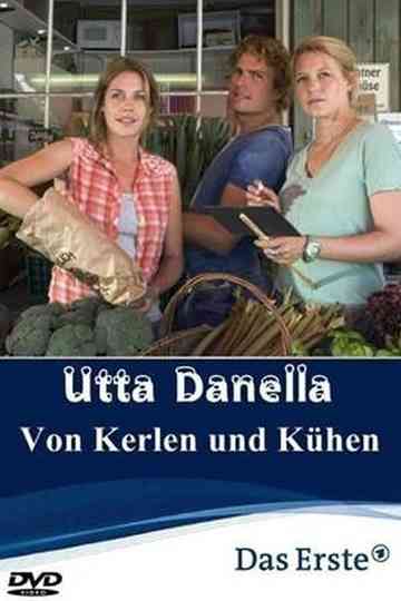 Utta Danella  Von Kerlen und Kühen Poster