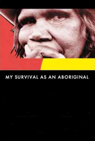 My Survival as an Aboriginal Poster