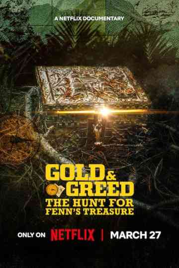 Gold & Greed: The Hunt for Fenn's Treasure poster