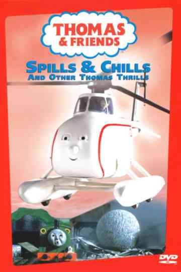 Thomas  Friends Spills  Chills poster