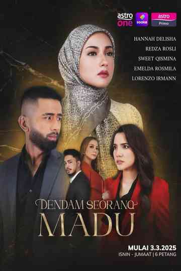 DENDAM SEORANG MADU Poster