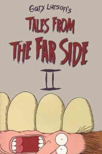 Tales from the Far Side II Poster