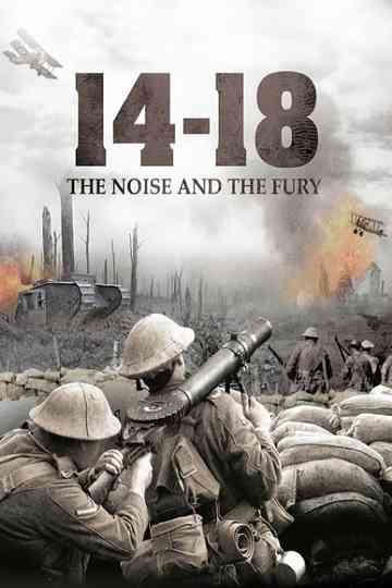 14-18: The Noise & the Fury Poster
