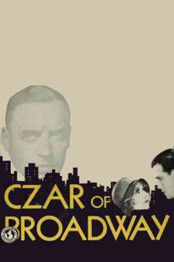 The Czar of Broadway Poster