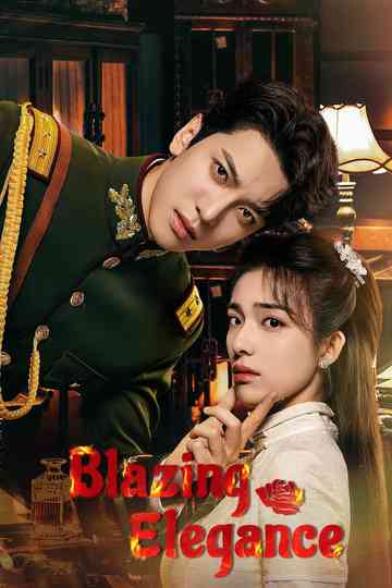 Blazing Elegance Poster