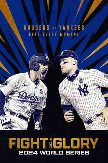 Fight for Glory: 2024 World Series Poster