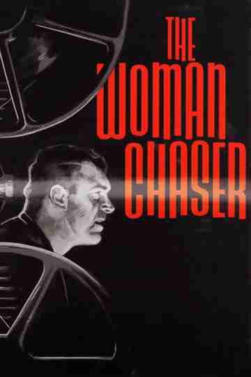 The Woman Chaser Poster