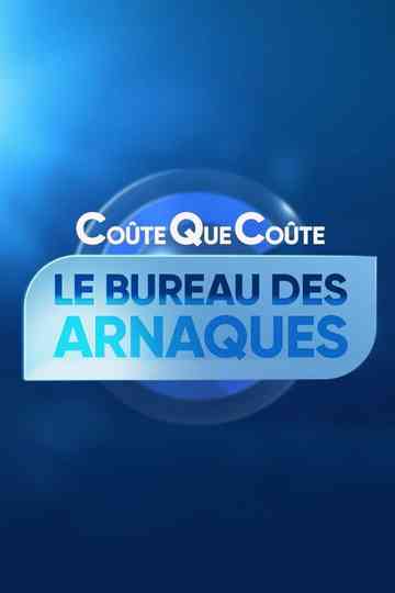Coûte que coûte, le bureau des arnaques Poster