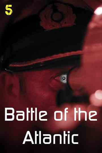 Battle of the Atlantic Poster