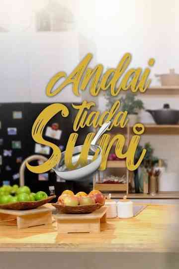 Andai Tiada Suri Poster