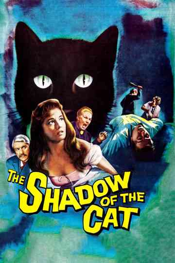 The Shadow of the Cat Poster