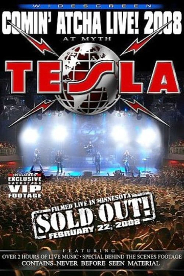 Tesla - Comin' Atcha Live! 2008 Poster