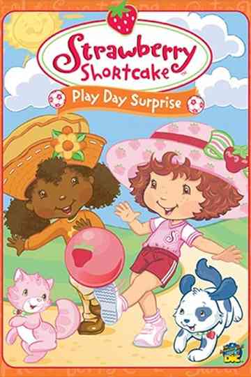 Strawberry Shortcake Play Day Surprise Poster