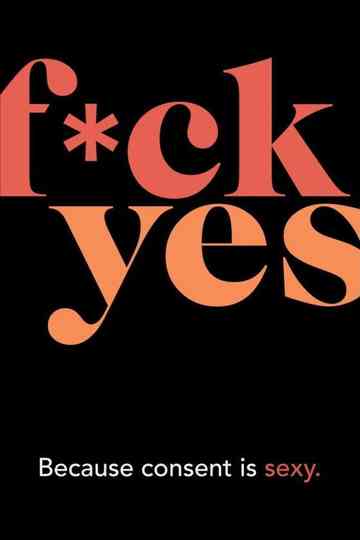 F*ck Yes Poster