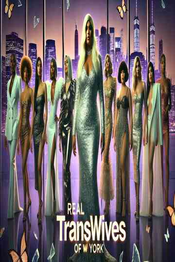 The Real Transwives Of New York Poster