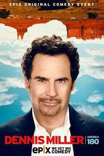 Dennis Miller America 180 Poster