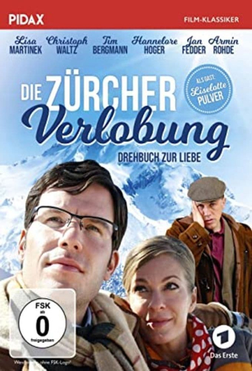 Die Zürcher Verlobung  Drehbuch zur Liebe