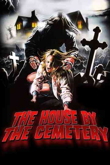 The House by the Cemetery poster