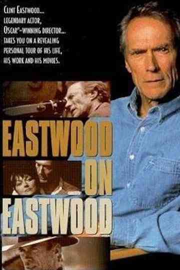 Eastwood on Eastwood poster