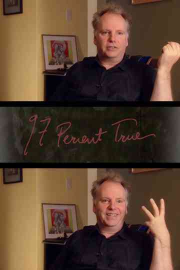 97 Percent True Poster