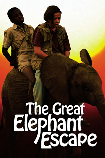 The Great Elephant Escape Poster