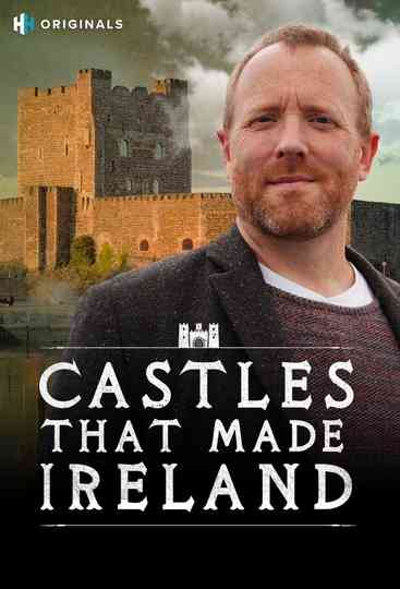 Castles That Made Ireland Poster
