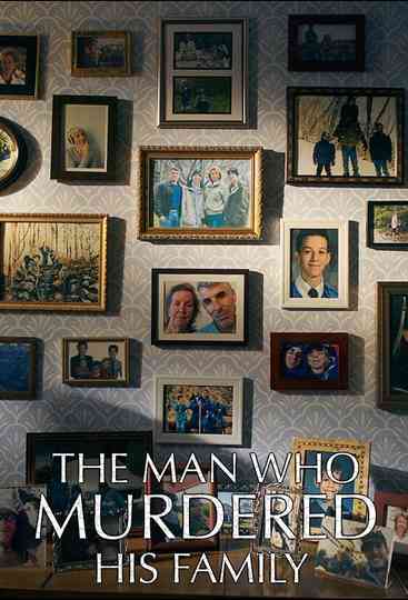The Man Who Murdered His Family Poster