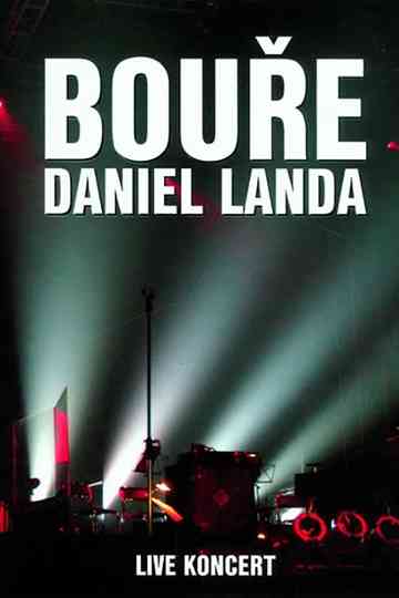 Daniel Landa Bouře 2005 Poster