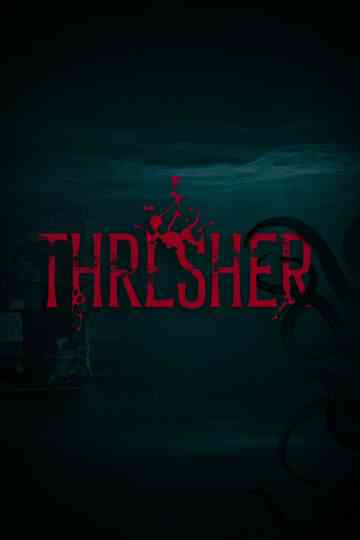 Thresher Poster
