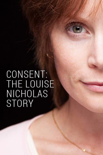 Consent The Louise Nicholas Story Poster