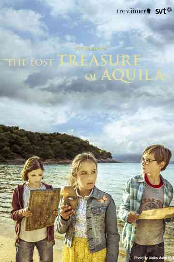 The Lost Treasure of Aquila Poster