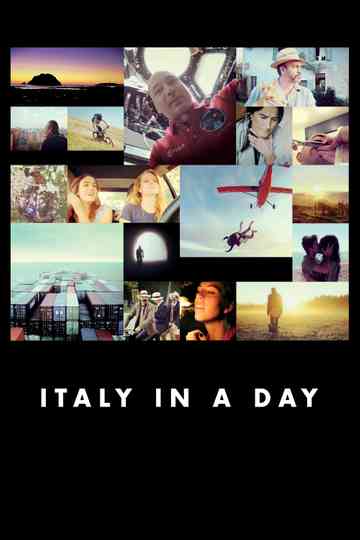 Italy in a Day - Un giorno da italiani Poster